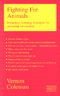Literature - Vernon Coleman: Fighting For Animals [ 32.83 Kb ]