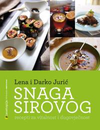 Literatura - Lena i Darko Juri�: Snaga sirovog [ 63.49 Kb ]